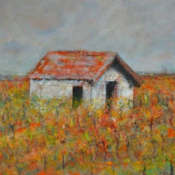 Peinture intitulée "La cabane de vigne" par Rosedingue, Œuvre d'art originale, Huile
