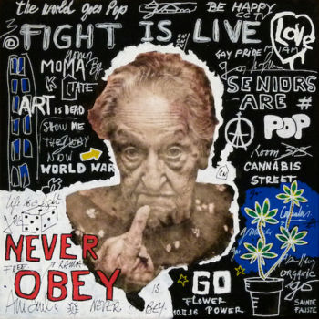 Painting titled "Never Obey" by Sainte Fauste, Original Artwork, Acrylic