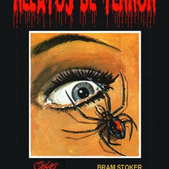 Digital Arts titled "Relatos de Terror" by Armando Salas, Original Artwork