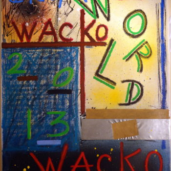 Malerei mit dem Titel "Wacko....." von Sarah Paolantonacci (Sarahoui), Original-Kunstwerk, Öl