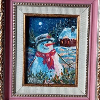 Painting titled "Snowman." by Elena Kheveleva, Original Artwork, Oil Mounted on Other rigid panel