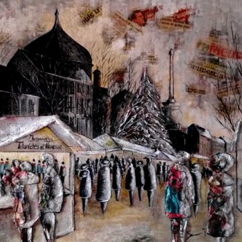 Pittura intitolato "Le marché de Noel…" da Joseph Saverino, Opera d'arte originale, Acrilico
