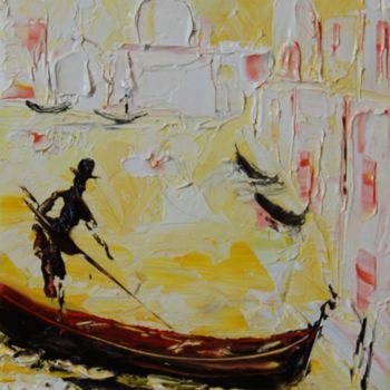 Pittura intitolato "Gondolier" da Serge Tujague, Opera d'arte originale, Olio