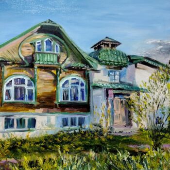 「Кимры. Дом Хамкова」というタイトルの絵画 Serge Zaitsevによって, オリジナルのアートワーク, オイル