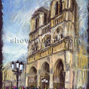 Pittura intitolato "Paris Notre-Dame de…" da Yuriy Shevchuk, Opera d'arte originale, Pastello