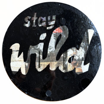 Peinture intitulée "STAY WILD" par Shirin Donia, Œuvre d'art originale, Acrylique