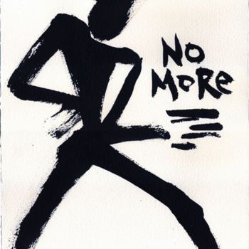 Malerei mit dem Titel "No More" von Simone, Original-Kunstwerk, Öl