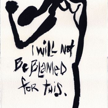 Pintura intitulada "I Will Not Be Blame…" por Simone, Obras de arte originais, Óleo