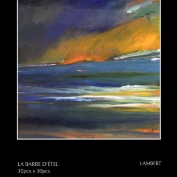 Painting titled "LA BARRE D'ÉTEL" by Sophie Lambert, Original Artwork