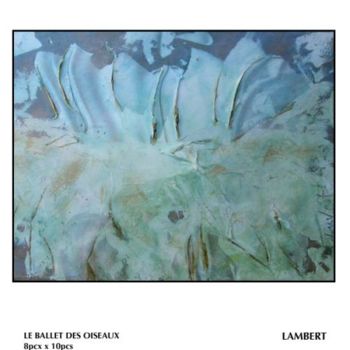 Peinture intitulée "LE BALLET DES OISEA…" par Sophie Lambert, Œuvre d'art originale