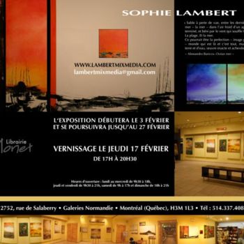 Pintura intitulada "L'EXPOSITION EST CO…" por Sophie Lambert, Obras de arte originais