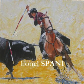 Painting titled "banderilles" by Lionel Spani, Original Artwork