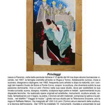 Pintura intitulada "Privileggi" por Stefano Rollero, Obras de arte originais