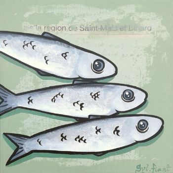 Peinture intitulée "Trio de sardines. V…" par Sylvie Fiant, Œuvre d'art originale, Acrylique