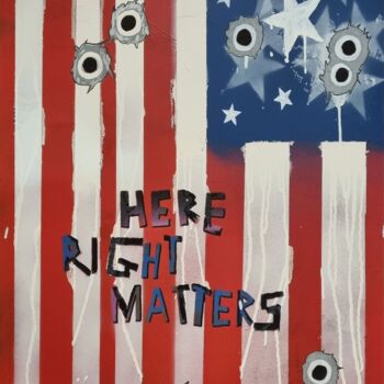 Painting titled "Here Right Matters" by Tb, Original Artwork, Acrylic