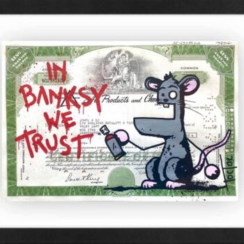 Painting titled "In Banksy We Trust" by Toctoc, Original Artwork, Marker