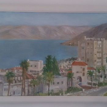 Painting titled "View of Tiberias" by Tsiviya Chernetsky, Original Artwork, Oil