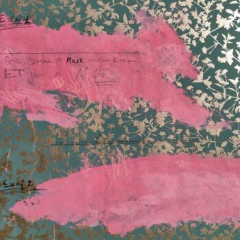 Картина под названием "Rose" - Eric Ullrich, Подлинное произведение искусства, Акрил