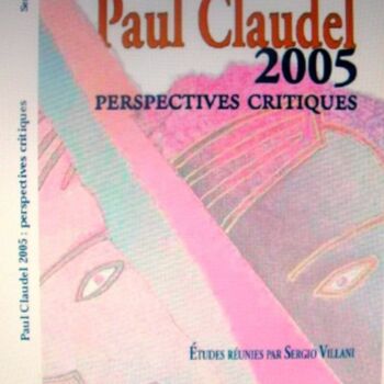 数字艺术 标题为“Paul CLAUDEL, 2005” 由Üzeyir Lokman Çayci, 原创艺术品