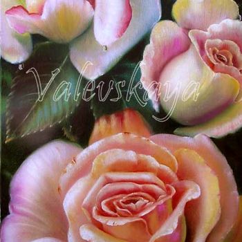 Malarstwo zatytułowany „Fragrant roses.   А…” autorstwa Valentina Valevskaya, Oryginalna praca, Olej