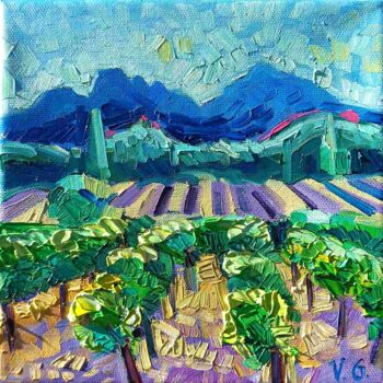 Painting titled "Little vineyards" by Vanya Georgieva, Original Artwork, Oil Mounted on Wood Stretcher frame