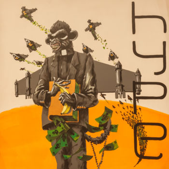 Картина под названием "HYPE" - Ventotto, Подлинное произведение искусства, Акрил
