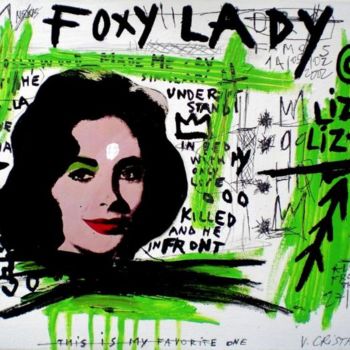 Peinture intitulée "FOXY LADY" par Vero Cristalli, Œuvre d'art originale