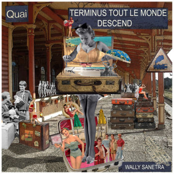 Digital Arts titled "terminus tout le mo…" by Wally Sanetra, Original Artwork, 2D Digital Work