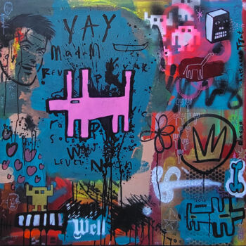 Картина под названием "YaY" - Well Well, Подлинное произведение искусства, Акрил Установлен на Деревянная рама для носилок