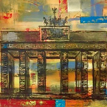 Malerei mit dem Titel "Brandenburger Tor" von Wilhelm Kinn, Original-Kunstwerk, Acryl