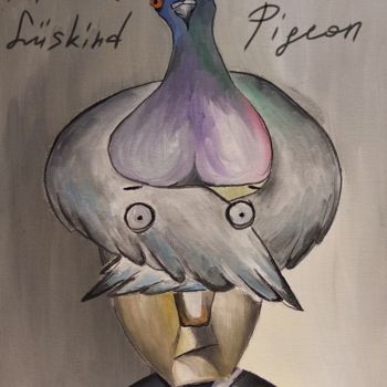Painting titled "The Pigeon" by Yanka, Original Artwork
