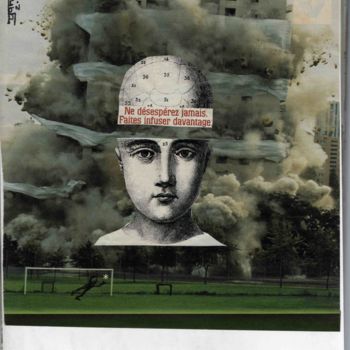 Collages getiteld "ne désespérez jamai…" door Yanosky, Origineel Kunstwerk, Collages