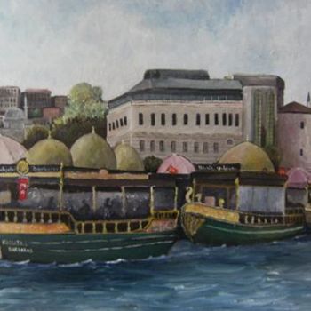 Peinture intitulée "eminonu,ıstanbul" par Zafer Caglarca, Œuvre d'art originale, Huile