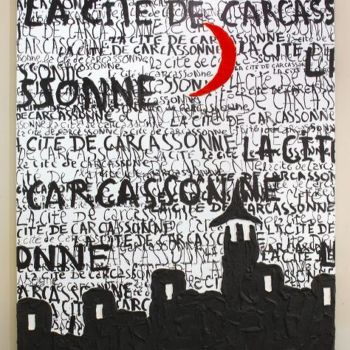 Schilderij getiteld "Carcassonne_Tipo.jpg" door Zanda, Origineel Kunstwerk, Olie