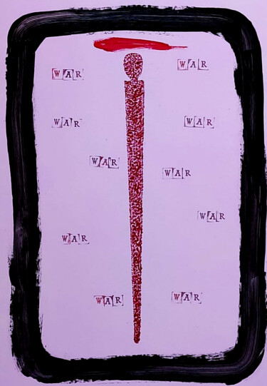 Schilderij getiteld "war 2" door Abba, Origineel Kunstwerk, Acryl