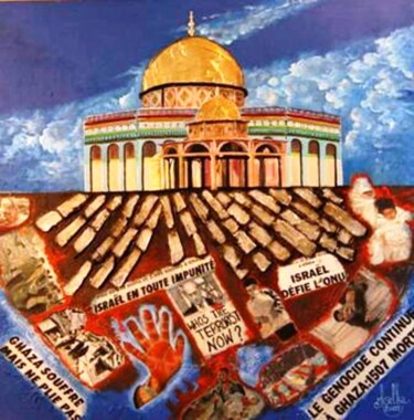 Schilderij getiteld "Ghaza  La Palestine" door Abdellouahab Selka, Origineel Kunstwerk, Olie