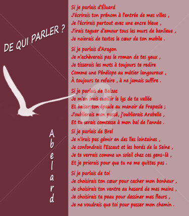 Arts numériques intitulée "DE QUI PARLER ?" par Abelard, Œuvre d'art originale, Poème