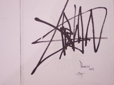 Dessin intitulée "tag" par Adrian Dordelly, Œuvre d'art originale