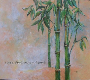 Peinture intitulée "des bambous... touj…" par Anne-Frédérique Ferret, Œuvre d'art originale, Huile