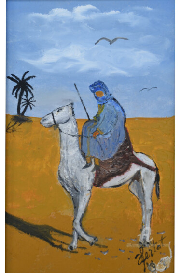 Schilderij getiteld "Le chamelier.jpg" door Ahmed Fertat, Origineel Kunstwerk, Olie