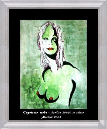 Painting titled "capriccio-verde.jpg" by Alexiani, Original Artwork, Acrylic