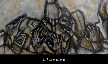 Peinture intitulée "L’avare" par A.B.C, Œuvre d'art originale