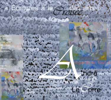 Цифровое искусство под названием "Affiche" - André Le Corre, Подлинное произведение искусства