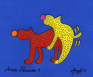 Painting titled "Amor perruno 5" by Angel Ripoll, Original Artwork, Acrylic