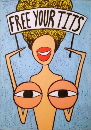 Рисунок под названием "My tits say "Free y…" - Анна Жулева, Подлинное произведение искусства, Пастель