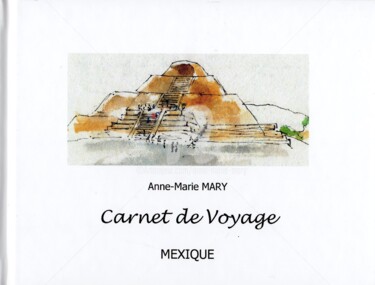 Drawing titled "Carnet de voyage au…" by Anne-Marie Mary, Original Artwork, Watercolor