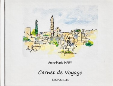 Tekening getiteld "Carnet de voyage da…" door Anne-Marie Mary, Origineel Kunstwerk, Aquarel