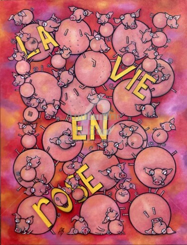 Painting titled "La vie en rose" by Annemarie Laffont, Original Artwork, Acrylic Mounted on Wood Stretcher frame