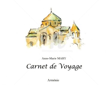 Dessin intitulée "Carnet de voyage en…" par Anne-Marie Mary, Œuvre d'art originale