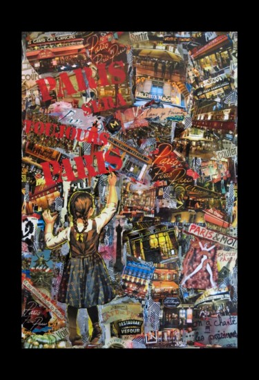 Collages intitulée "PARIS JE T'AIME" par Anne Mondy, Œuvre d'art originale, Collages